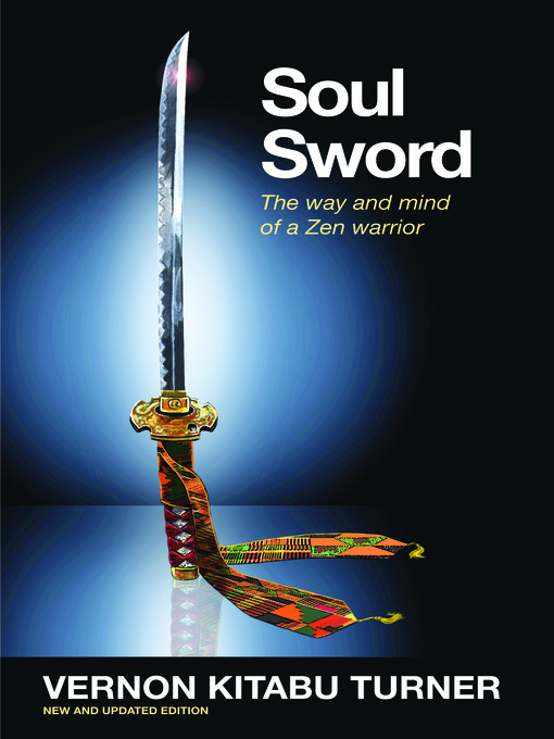 Title details for Soul Sword by Vernon Kitabu Turner - Available